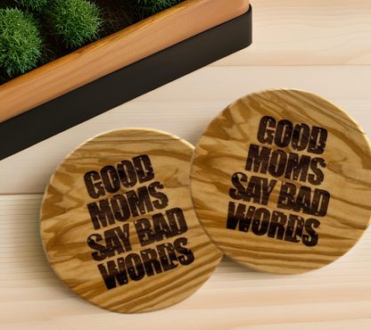 4-pack Olivewood Coasters - 'Good Moms Say Bad Words' | Mother's Day Gift